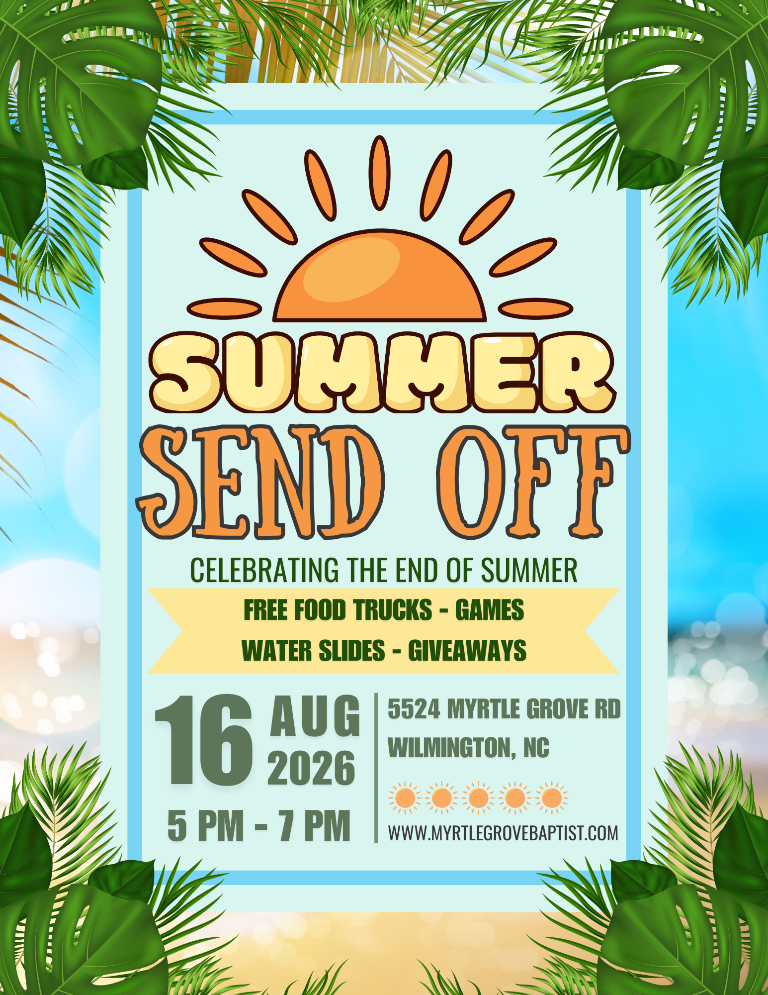 Summer Send Off flyer - Saturday August 16, 2026, 5-7 PM at Myrtle Grove Baptist Church, all ages welcome